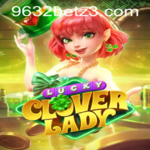 Explorando o Mundo de LuckyCloverLady: Entretenimento e Emoção em 9632bet.com
